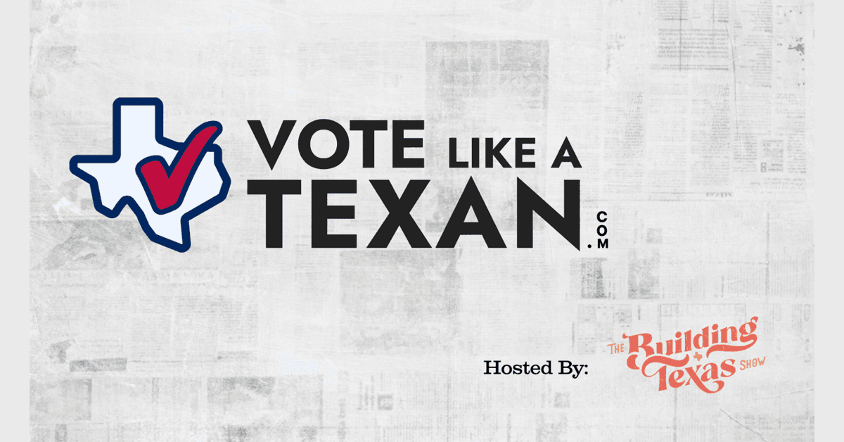 Vote Like A Texan Initiative Launches to Connect Texas Candidates with Voters Through Searchable Digital Platform