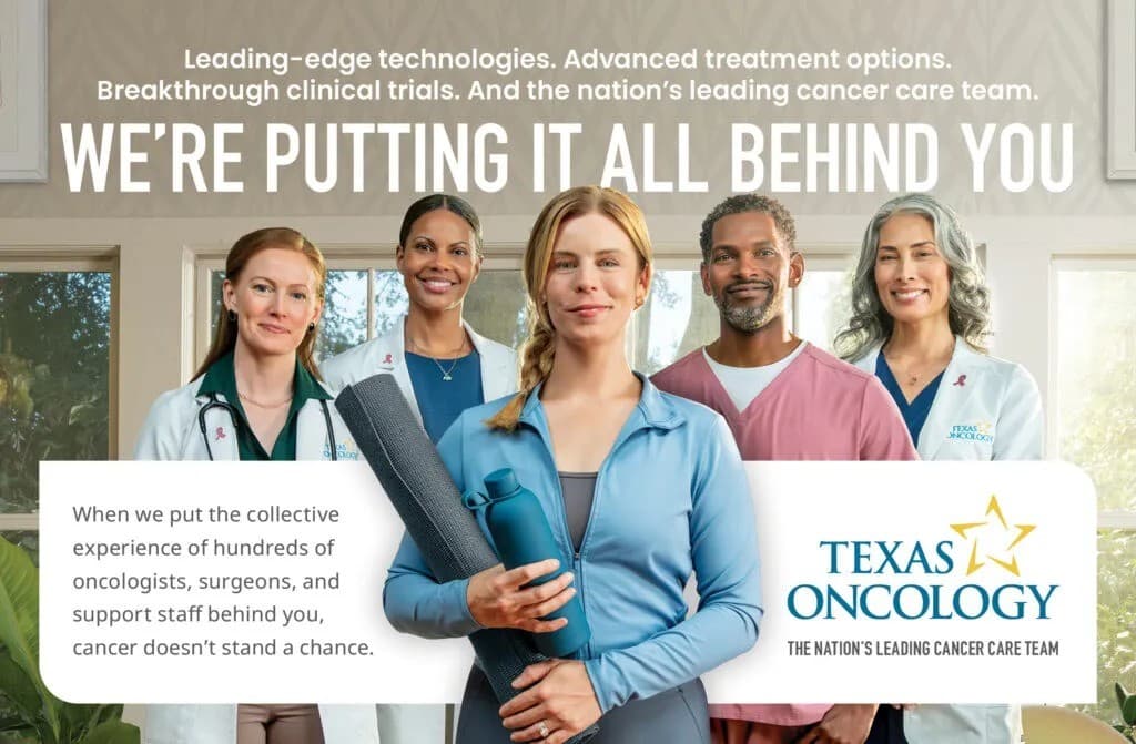 Texas Oncology Launches Patient-Inspired 'All Behind You' Campaign Based on Research Findings