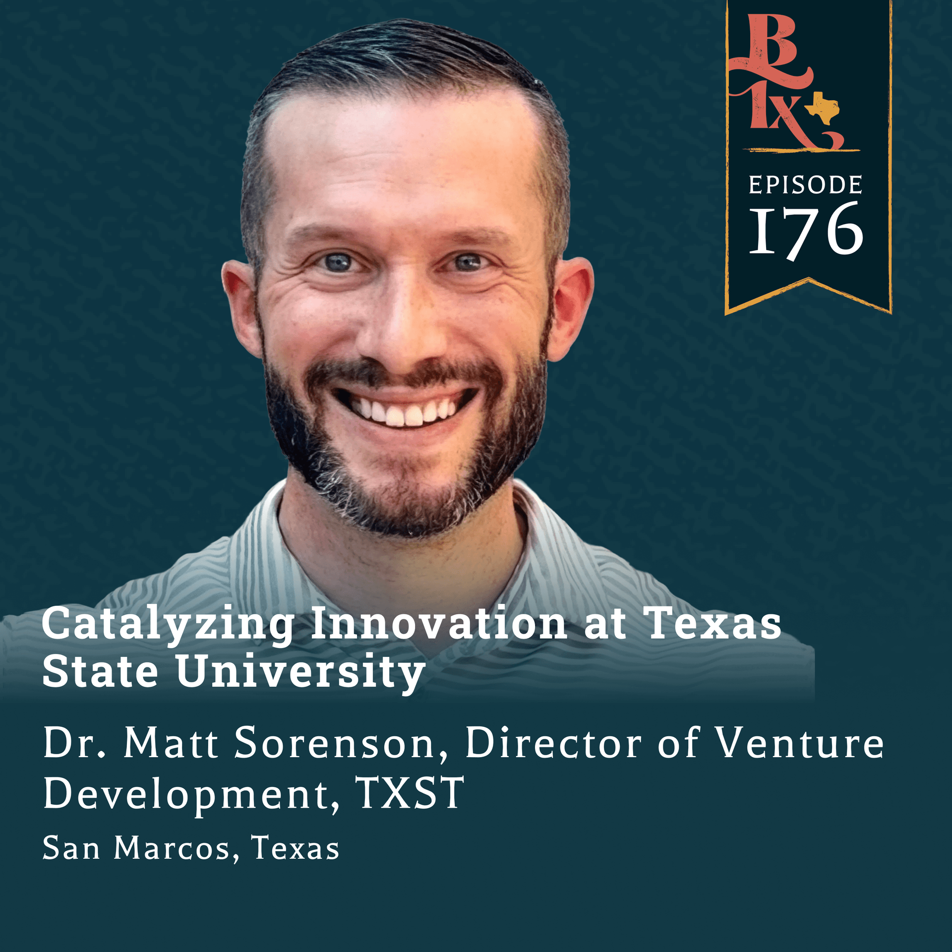 Catalyzing Innovation at Texas State University