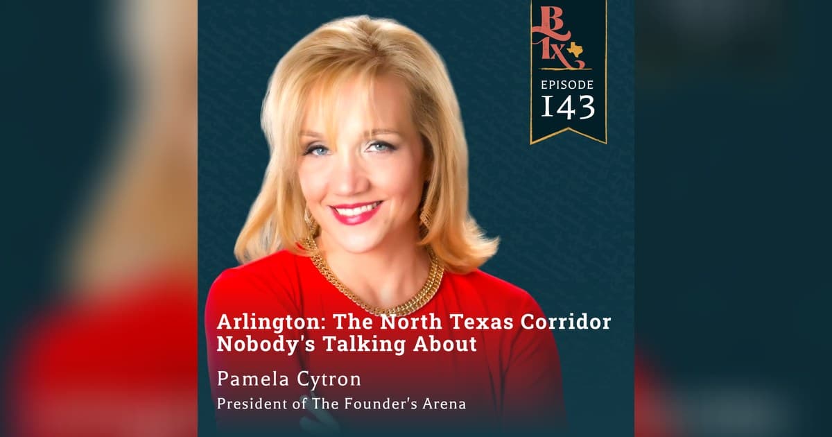 Arlington Emerges as Key Innovation Corridor Linking Dallas and Fort Worth, Says Founder’s Arena President