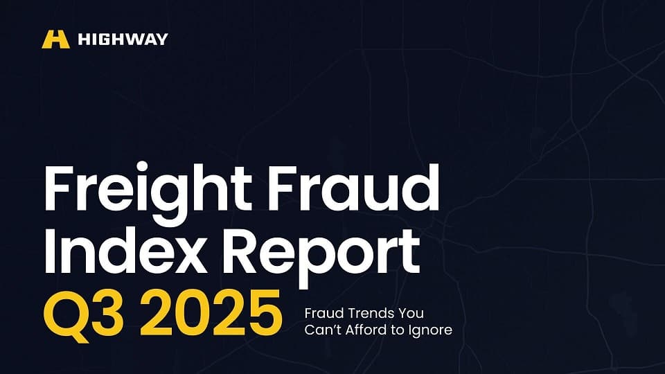 Highway's Q3 2025 Freight Fraud Index Shows Direct Thefts Now Leading Threat to Texas Logistics Industry