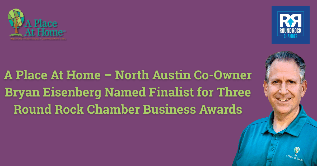 Round Rock Chamber Honors Home Care Agency Leader with Multiple Business Award Nominations