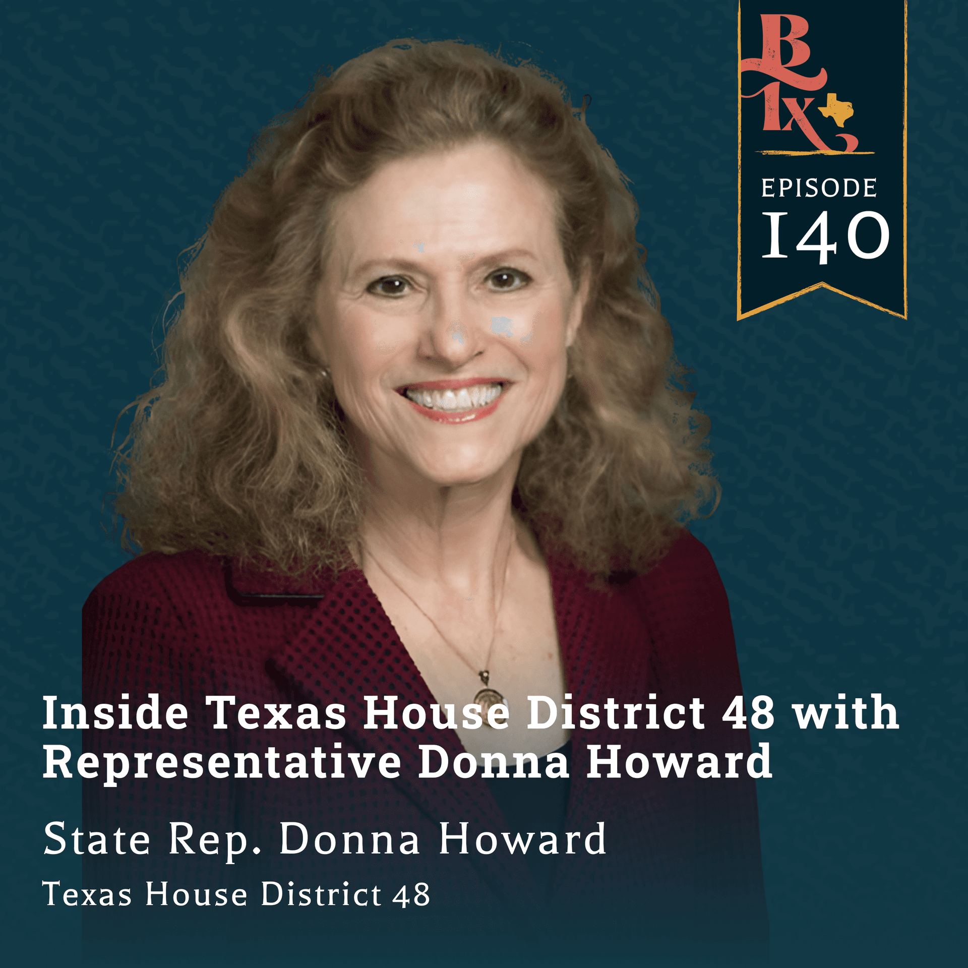 Inside Texas House District 48 with Representative Donna Howard cover art