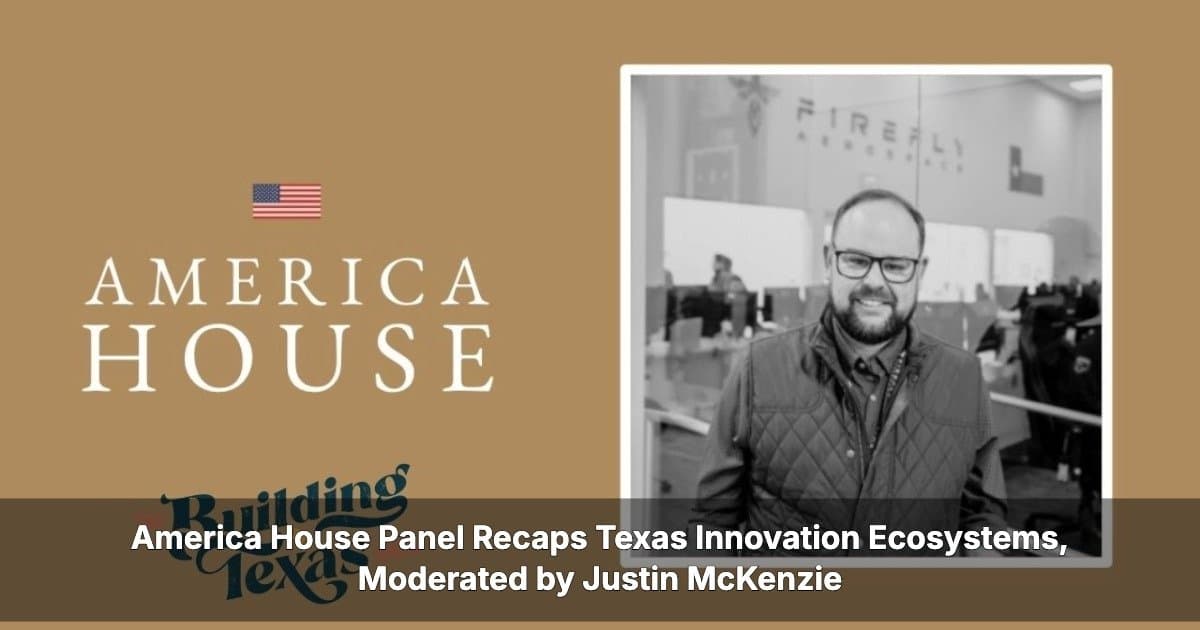 Líderes en Innovación de Texas Destacan la Ventaja Colaborativa en Panel del Capitolio