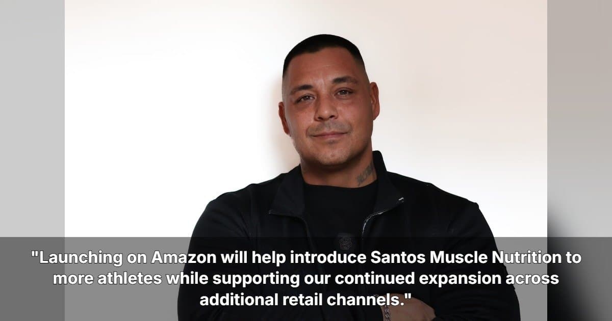 Santos Muscle Nutrition se lanzará en Amazon, expandiendo su presencia en EE. UU.
