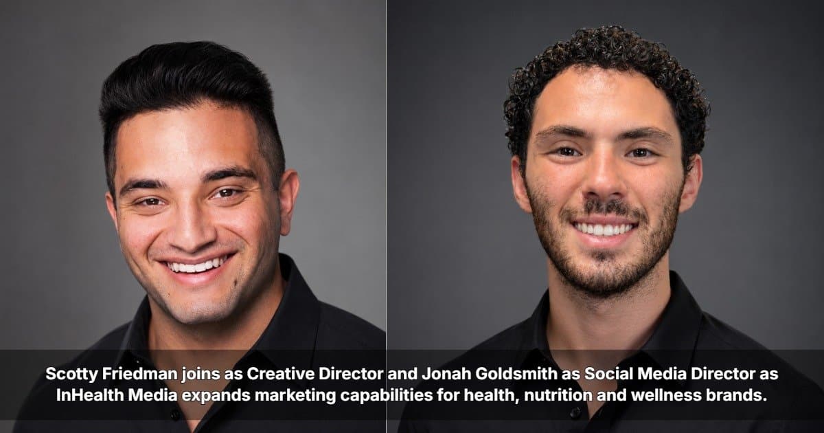 InHealth Media amplía su equipo con liderazgo creativo y de redes sociales para impulsar el marketing de marcas de consumo