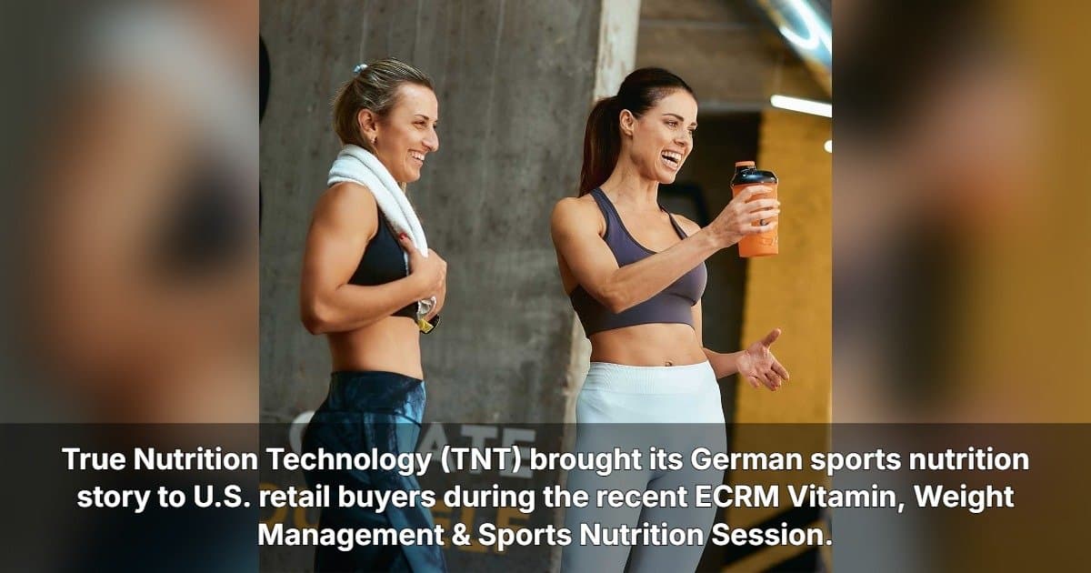 La marca alemana de nutrición deportiva TNT busca minoristas estadounidenses en ECRM y apunta a un crecimiento a largo plazo en Texas
